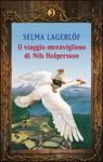 Il viaggio meraviglioso di Nils Holgersson   <em>di Selma Lagerloef</em>