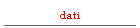 dati