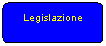 Elaborazione alternativa: Legislazione
 

