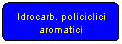 Elaborazione alternativa: Idrocarb. policiclici aromatici
