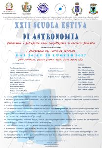 XXII Scuola Estiva di Astronomia. Stilo - Riace, 24 – 29 luglio 2017  : L'astronomia nel curricolo verticale