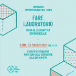 Presentazione del libro "Fare Laboratorio. Una guida alla didattica esperienziale"