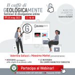 Seminari di divulgazione online "Il caffè di Geologicamente"